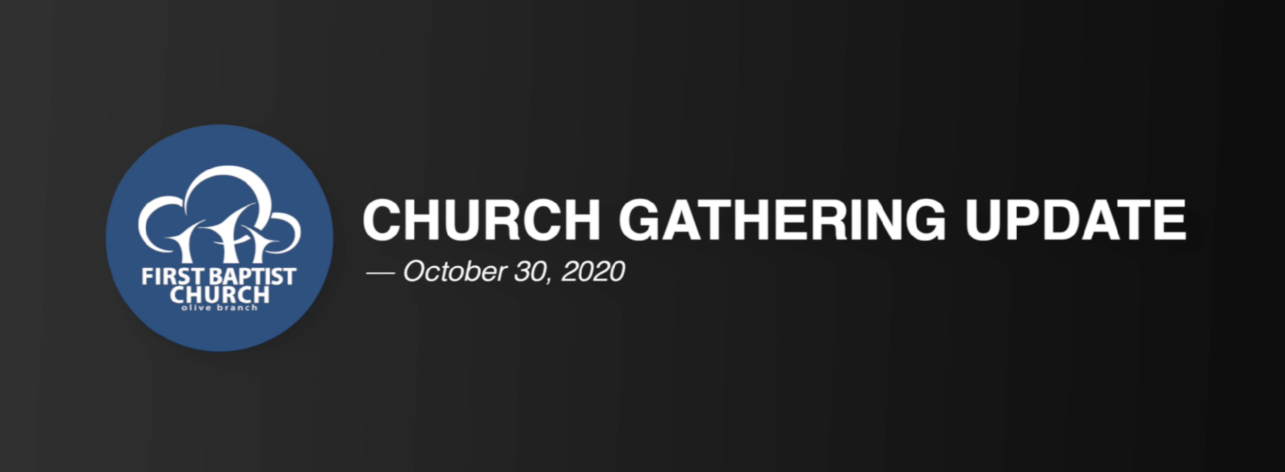 Church Gathering Update