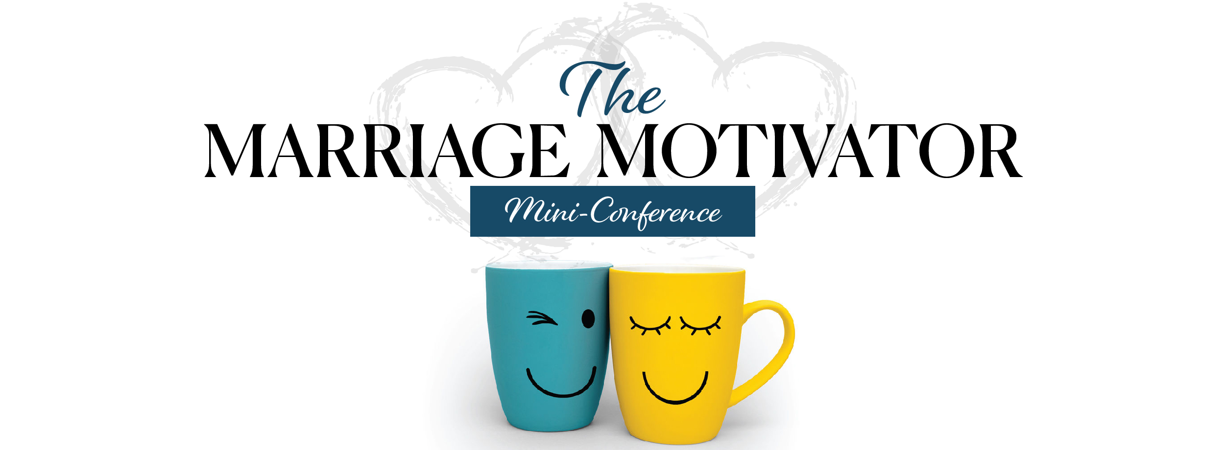 Marriage Motivator Mini-Conference