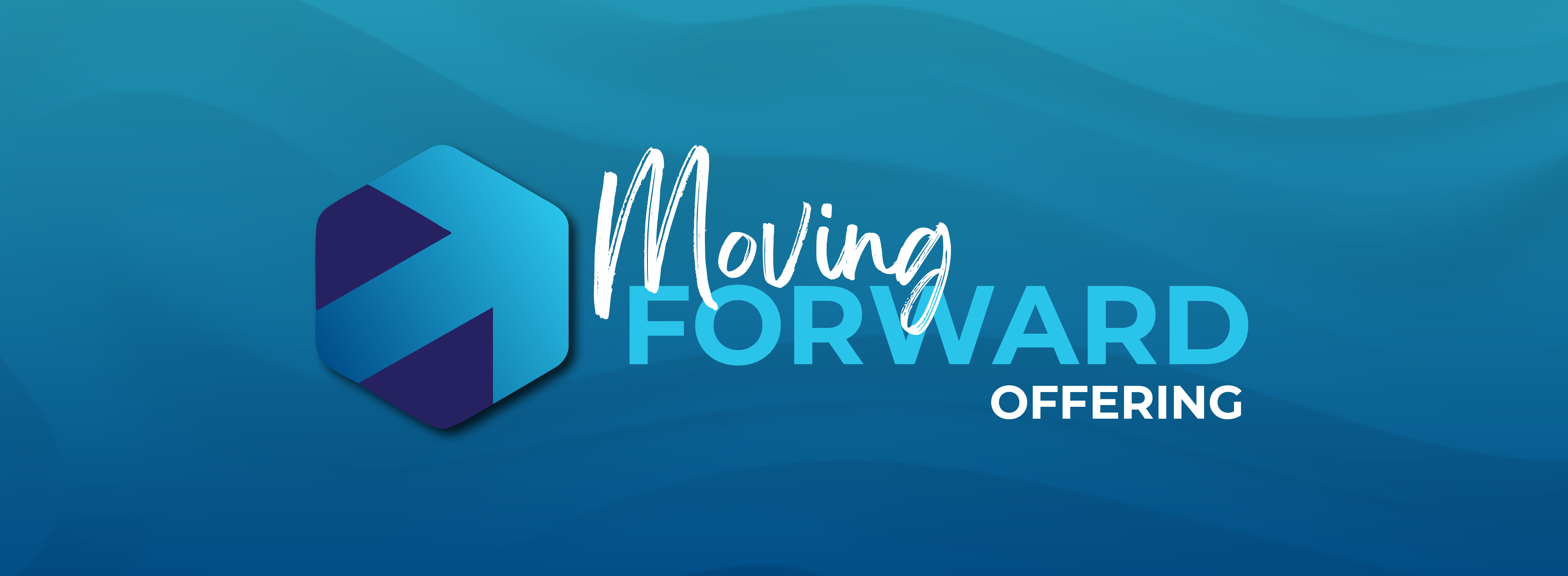 Moving Forward Offering