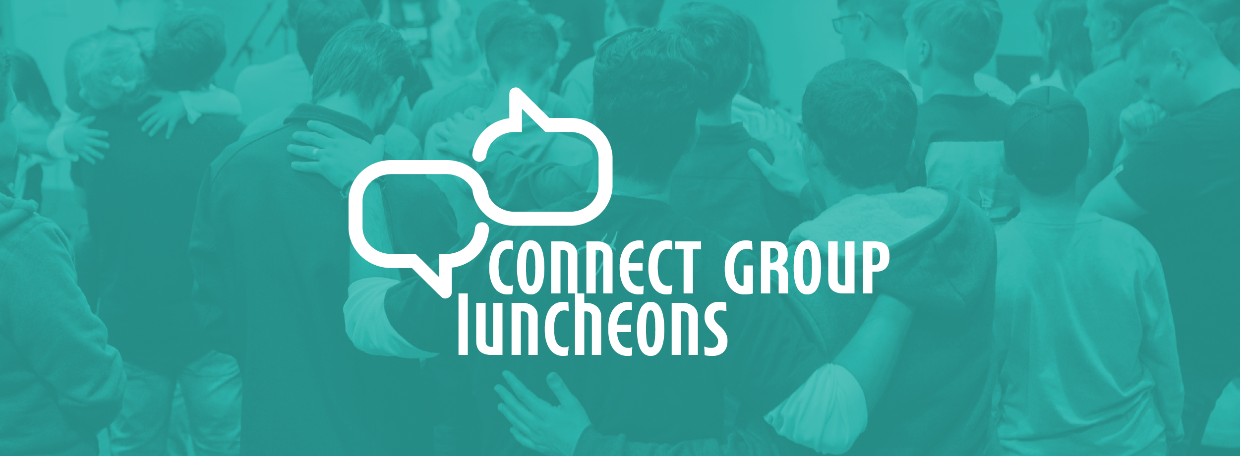 Connect Group Luncheons