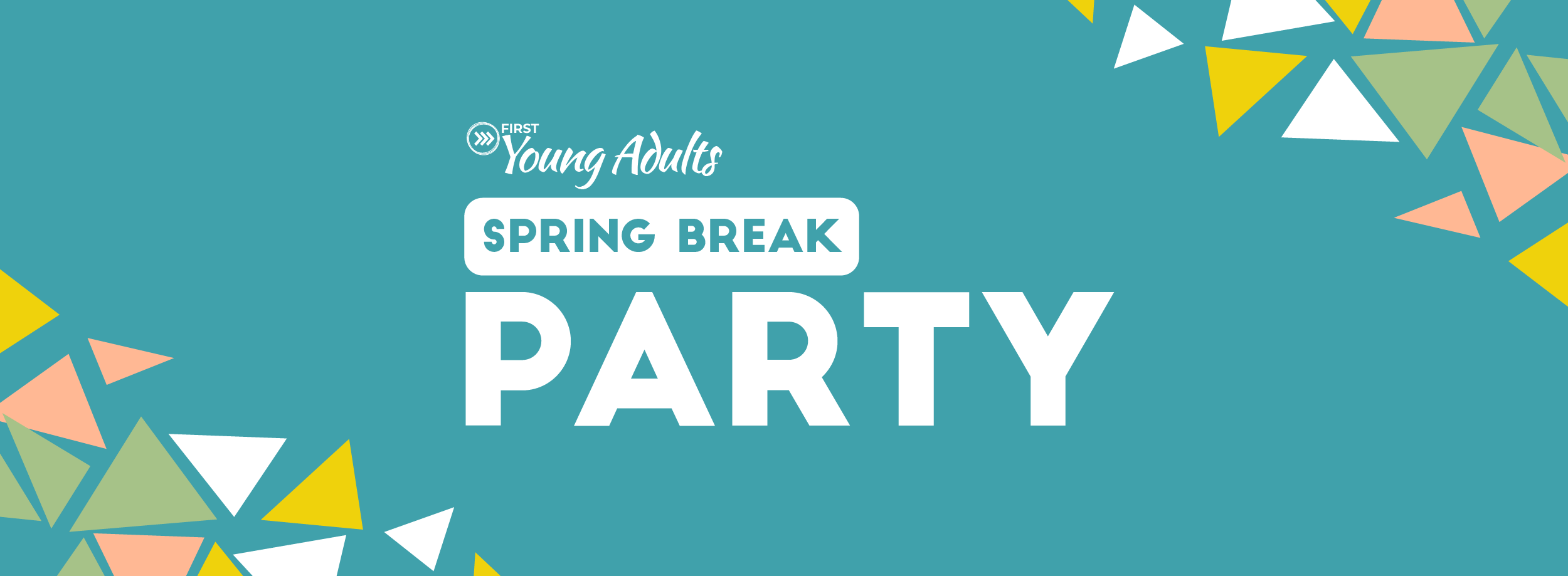 Young Adult Spring Break Party